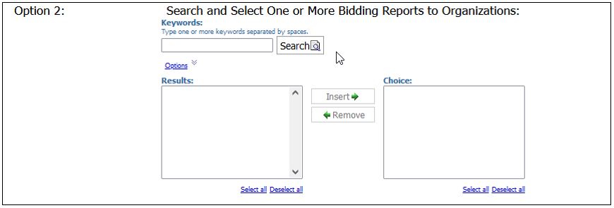 screenshot of Select Bidding Reports to Organizations Prompt #2