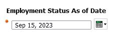 screenshot of select Employment Status As of Date prompt