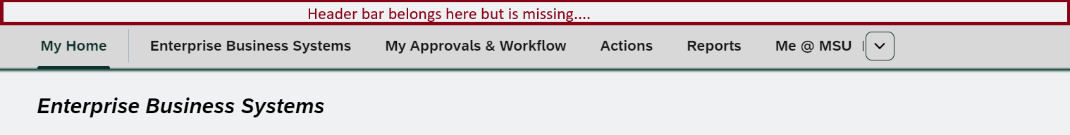 Screenshot of EBS Portal showing the missing top bar with MSU Logo, search, help, and profile icons missing.