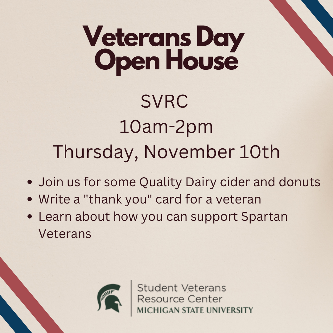 Graphic with information regarding 2022 MSU Veterans Day Open House. Information is also included in text format below image.